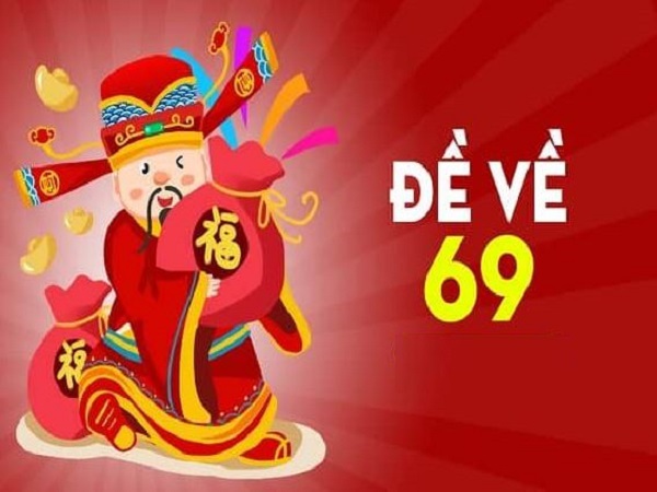 Đề về 69 hôm sau con lô nào về