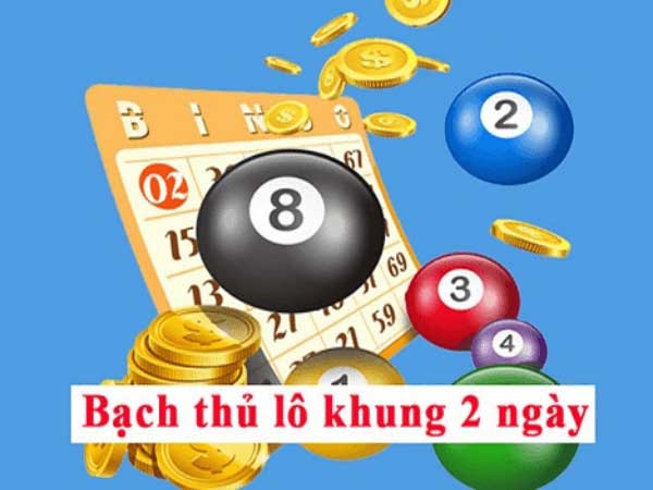 Bạch thủ lô khung 2 ngày là gì?