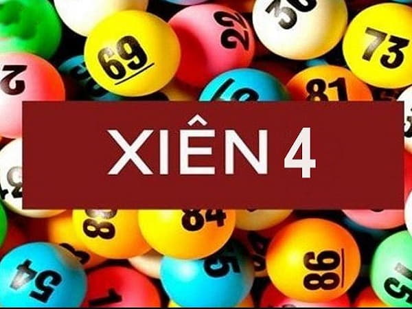 Bật mí chơi xiên 4 luôn thắng lớn từ cao thủ