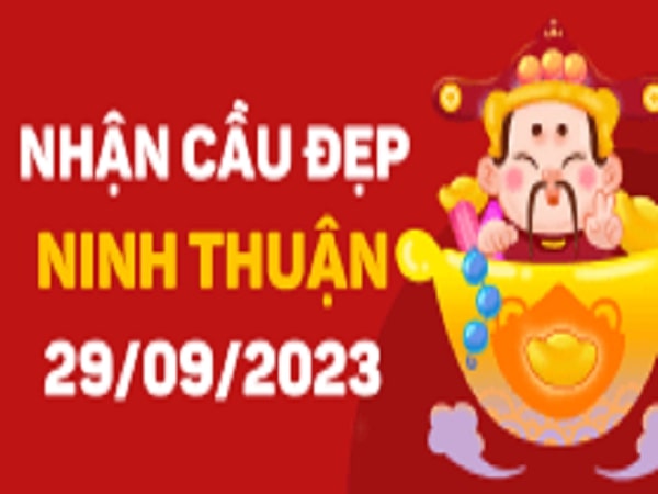 Dự đoán KQXSNT 29-09-2023 – Soi Cầu Xổ Số Ninh Thuận Thứ 6