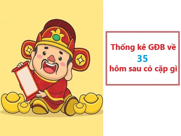 Giải Đặc Biệt XSMB về 35: Nên Chọn Cặp Lô Nào Để Trúng Giải