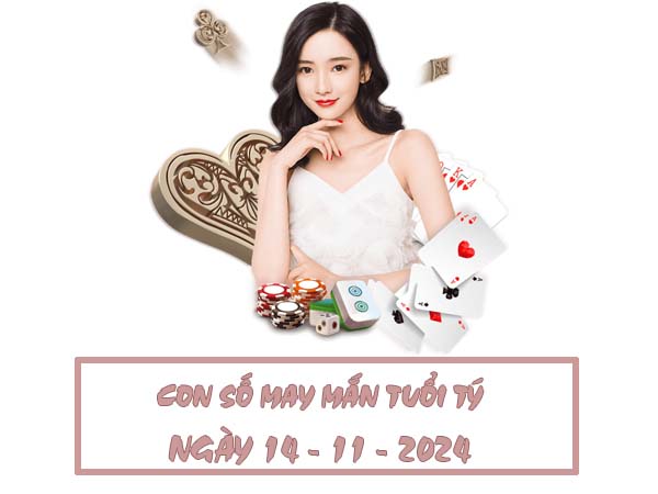 Con số may mắn tuổi Tý ngày 14/11/2024 hôm nay