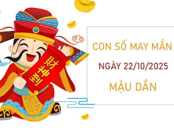 Sự nghiệp suôn sẻ với số vàng tuổi Mậu Dần 22/10/2025