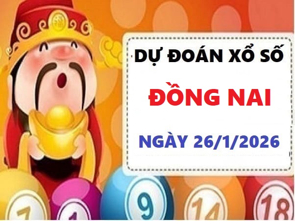 Dự đoán XSDN ngày 28/1/2026 thứ 4 hôm nay siêu Vip